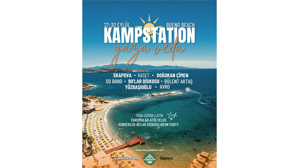 Kampstation Foça ‘Yaza Veda’ Kampı