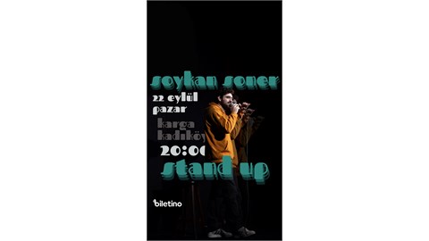 Soykan Soner | Stand Up Gösterisi