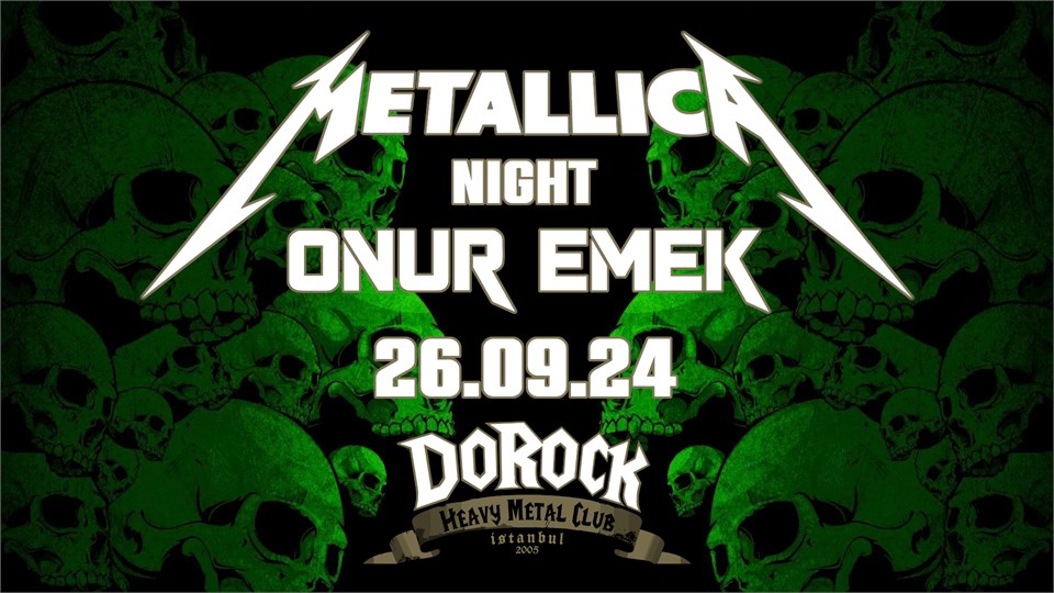 Onur Emek - Metallica Night