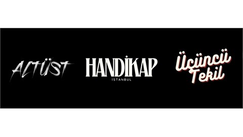 ALTÜST & HANDİKAP & ÜÇÜNCÜ TEKİL