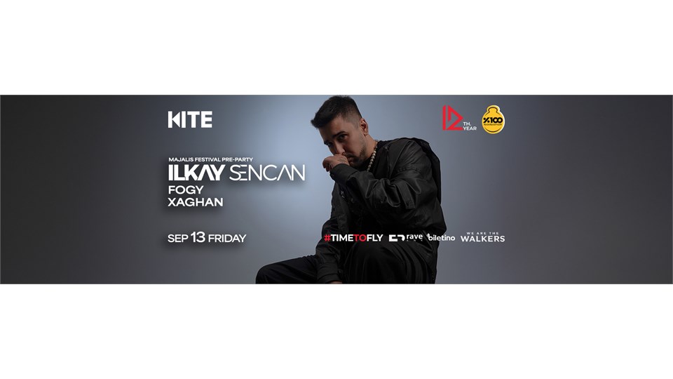 MAJALIS FESTIVAL PRE-PARTY,  ILKAY SENCAN, FOGY, XAGHAN   