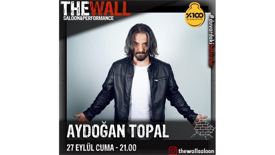 Aydoğan Topal The Wall Saloon Konseri