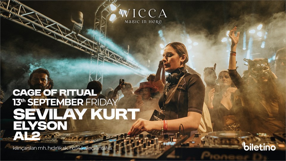 CAGE OF RITUAL | Sevilay Kurt, Elyson, AL2 @WiccaAntalya September 13th Wicca Presents