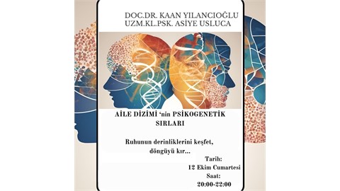 AİLE DİZİMİ ‘nin PSİKOGENETİK SIRLARI