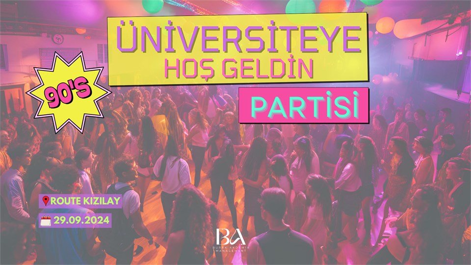 Üniversiteye Hoşgeldin Partisi