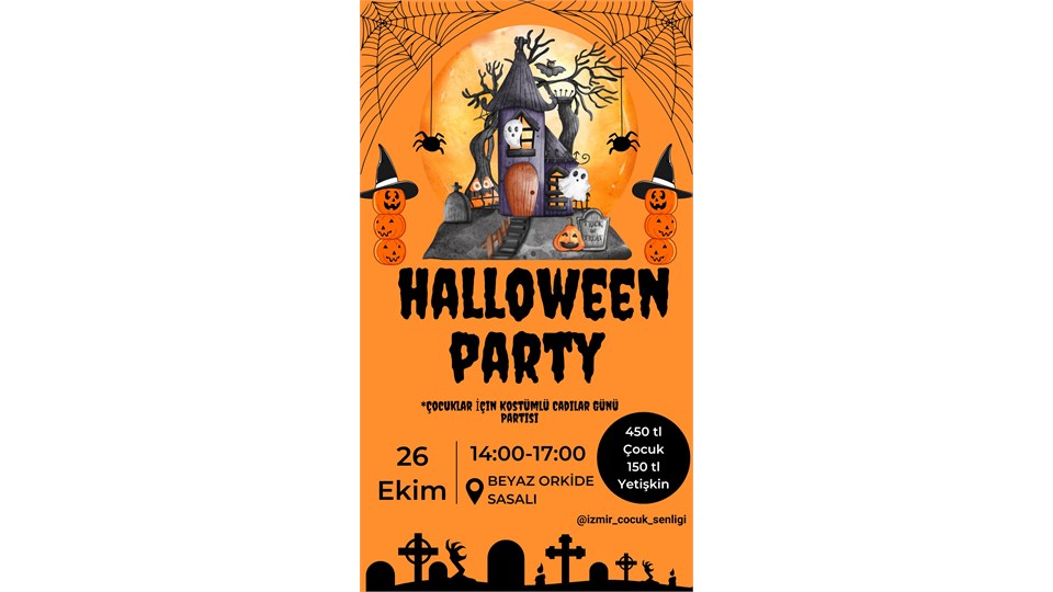 HALLOWEEN PARTY (Çocuklar İçin Kostümlü Parti)