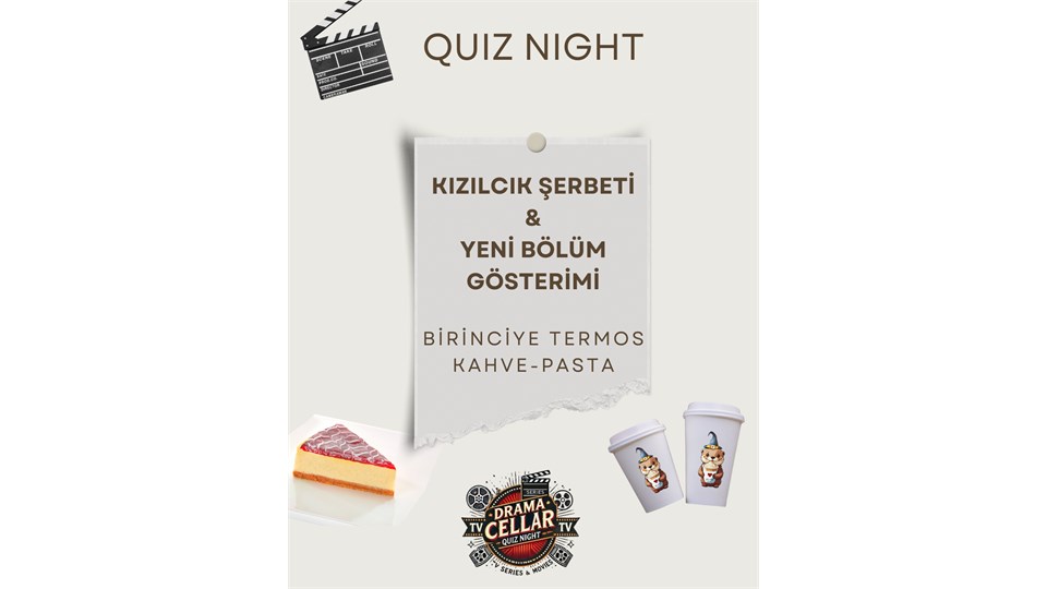 Kızılcık Şerbeti Quiz Night & Yeni Bölüm Gösterimi