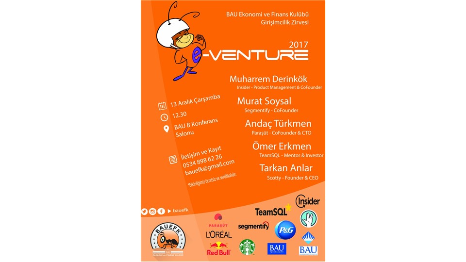 BAU Ekonomi ve Finans Kulübü e-Venture Girişimcilik Zirvesi 2017