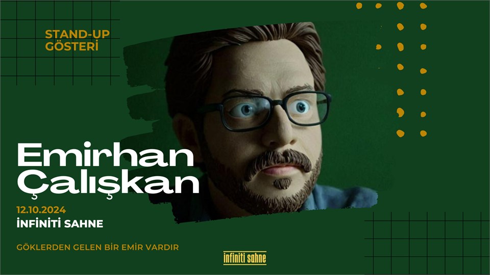 Emirhan Çalışkan Stand up: Göklerden Gelen Bir Emir Vardır