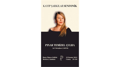 KAYIP ŞARKILAR SENFONİK