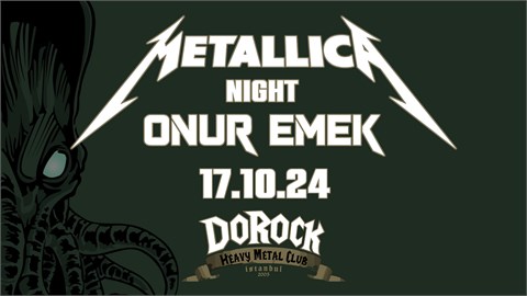 Onur Emek - Metallica Night