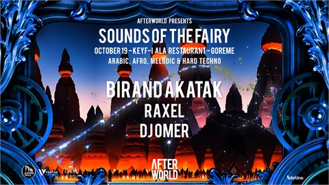 SOUNDS OF THE FAIRY KAPADOKYA TECHNO PARTY