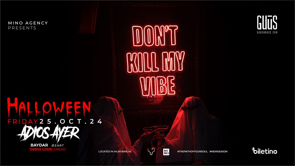 Mino Agency Presents : Halloween w/ Adios Ayer