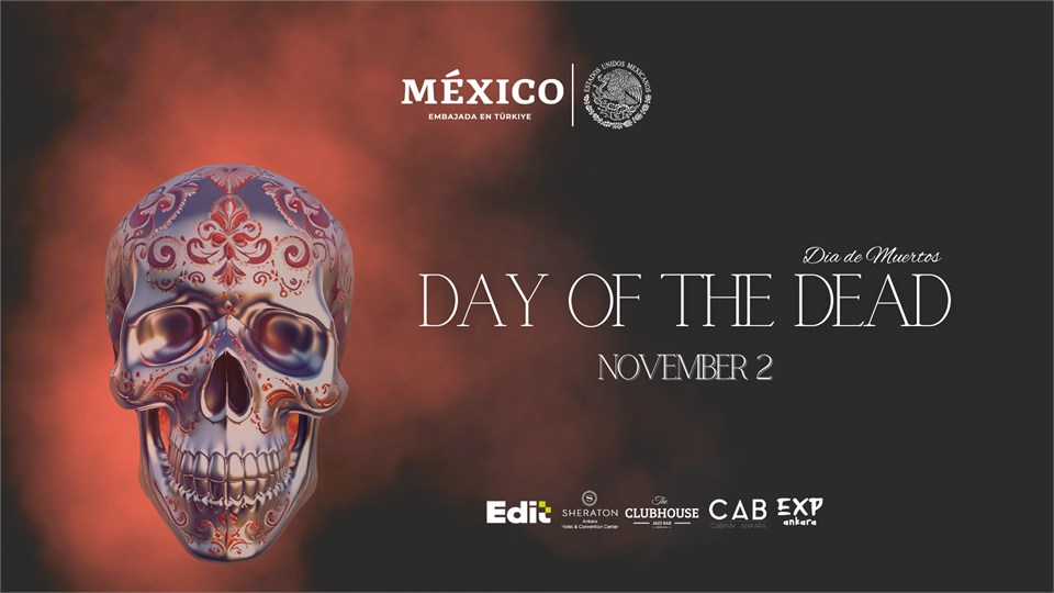DAY OF DEATH, DIA DE MUERTOS @SHERATON ANKARA