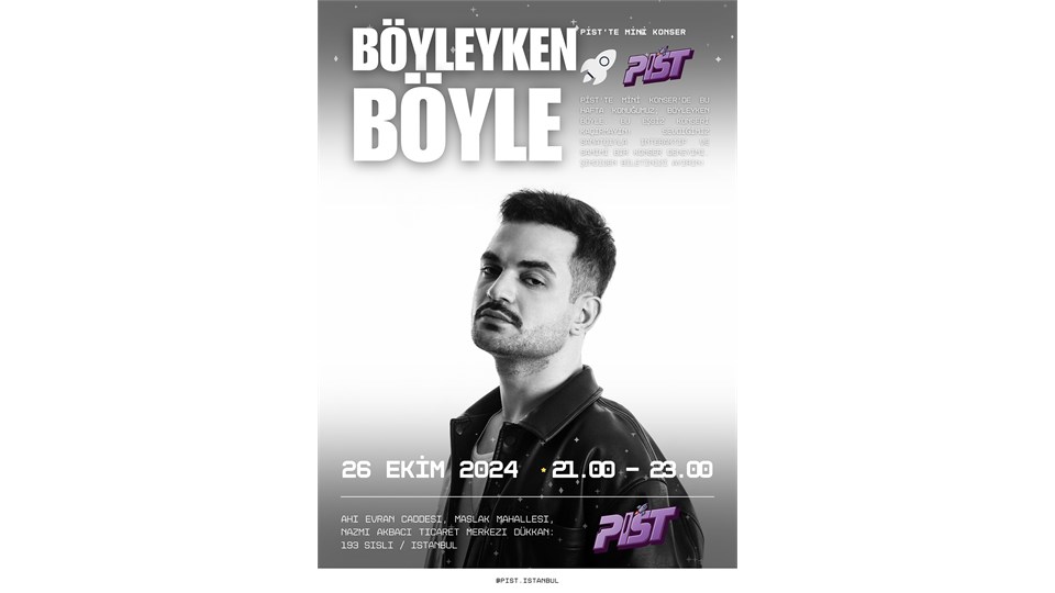 Böyleyken Böyle Mini Konser #pist