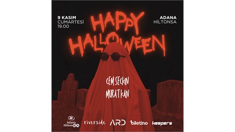 Halloween Night & ADANA HILTONSA