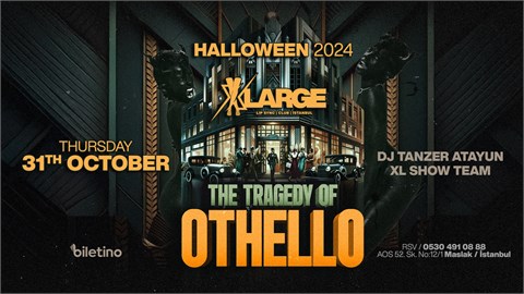 HALLOWEEN PARTY " THE TRAGEDY OF OTHELLO"