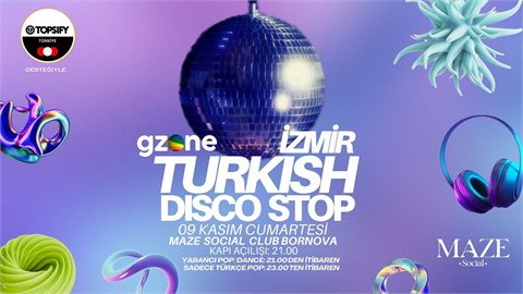 GZone İzmir Turkish Disco Stop (Topsify Türkiye Katkılarıyla)