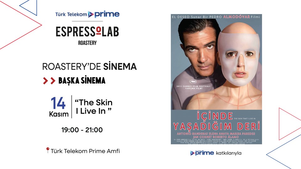 Roastery'de Sinema - The Skin I Live In (İçinde Yaşadığım Deri)
