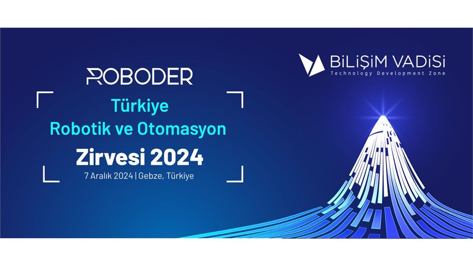 Türkiye Robotik ve Otomasyon Zirvesi 2024