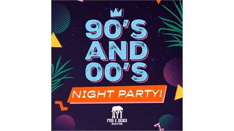 90's & 00's NİGHT PARTY