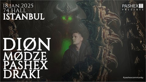 Diøn + Mødze | PASHEX PRESENTS