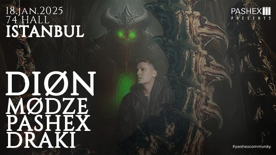 Diøn + Mødze | PASHEX PRESENTS