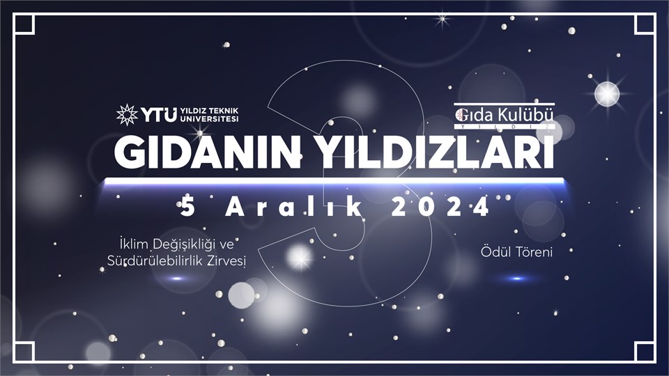  Yıldız Teknik Üniversitesi 3.Gıdanın Yıldızları 