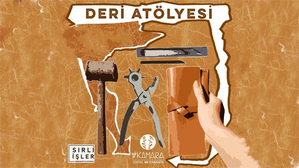 Deri atölyesi (workshop)