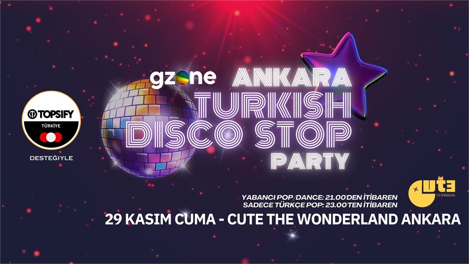 GZone Ankara Turkish Disco Stop 2 (Topsify Türkiye Katkılarıyla)