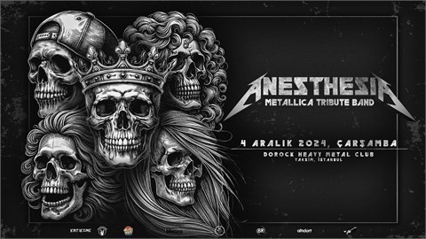 Anesthesia Metallica Tribute / Istanbul