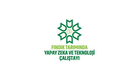 FINDIK TARIMINDA YAPAY ZEKA VE TEKNOLOJİ KULLANIMININ YOL HARİTASININ BELİRLENMESİ ÇALIŞTAYI