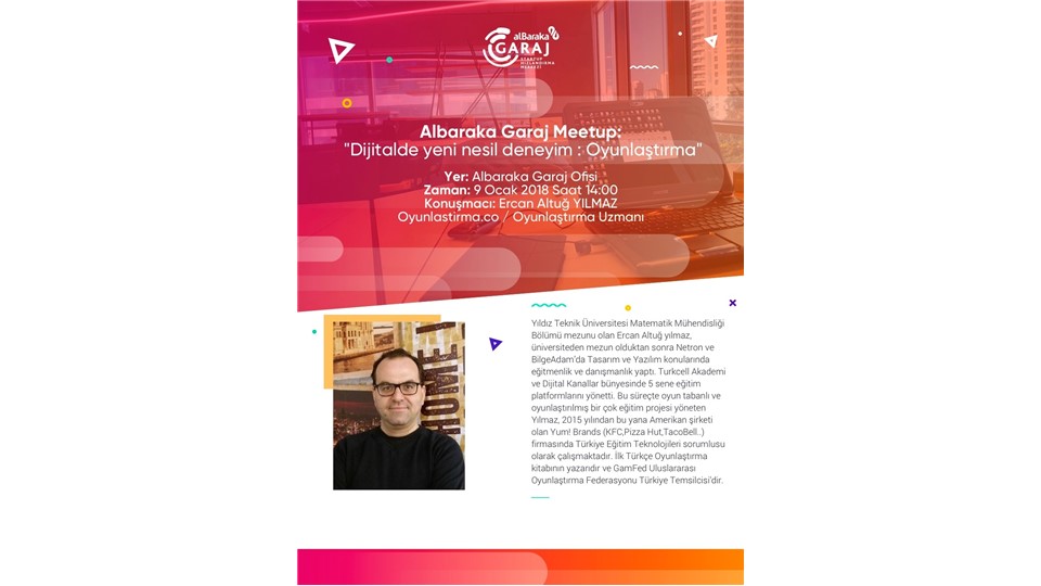 Albaraka Garaj Meetup - Dijitalde Yeni Nesil Deneyim: Oyunlaştırma