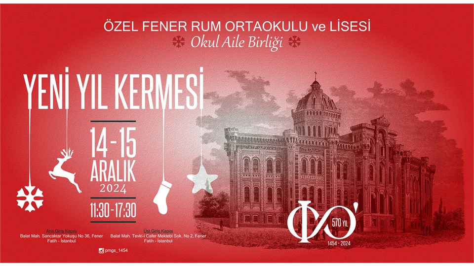 Özel Fener Rum Lisesi Yılbaşı Kermesi 14 ARALIK