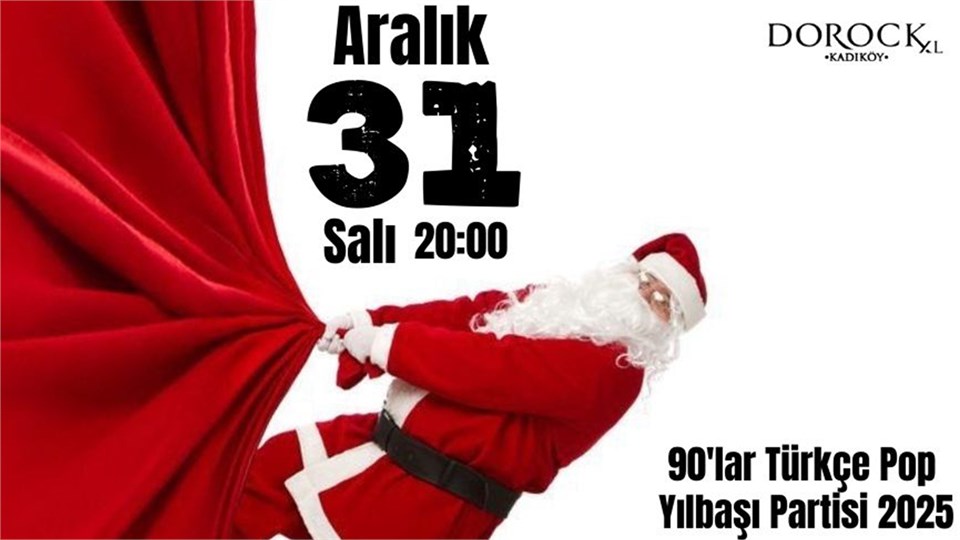 90’Lar Türkçe POP Yılbaşı Partisi 2025 - Dorock XL Kadıköy