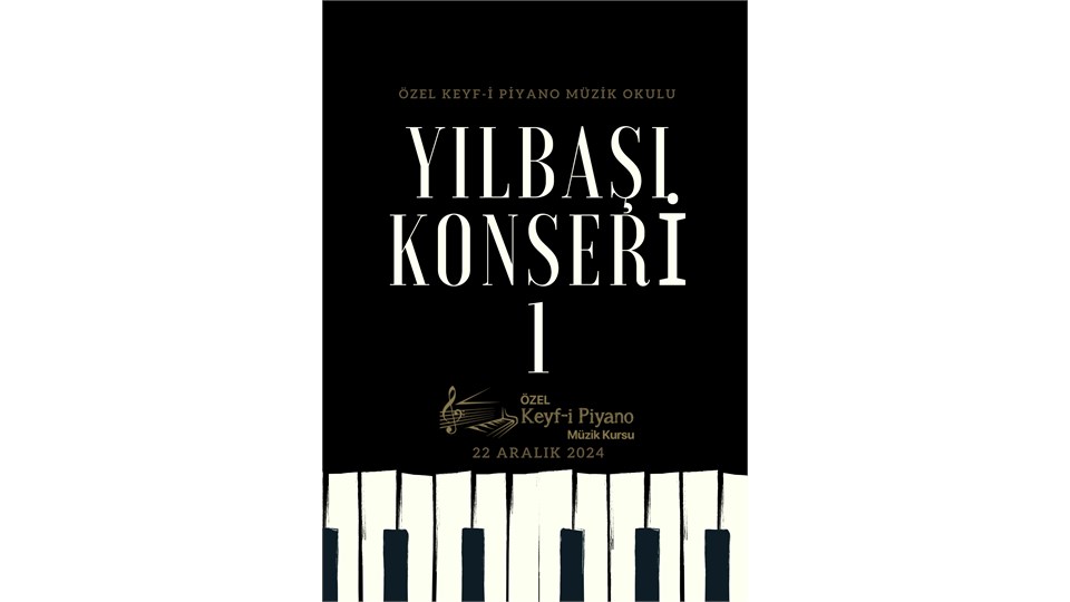 Özel Keyf-i Piyano Müzik Okulu Yılbaşı Konseri Perde 1