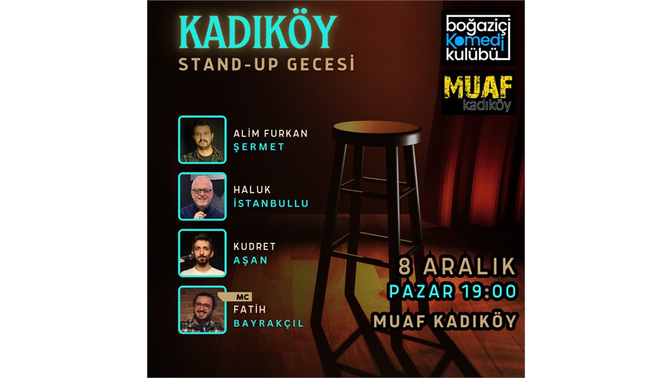 Kadıköy Stand-up Gecesi - Boğaziçi Komedi Kulübü