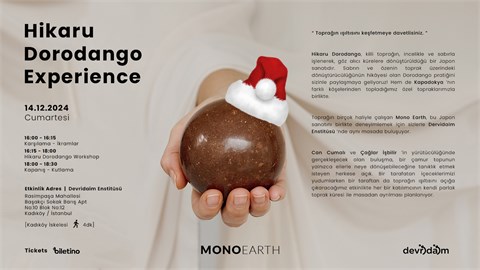 Mono Earth Hikaru Dorodango Experience | Workshop