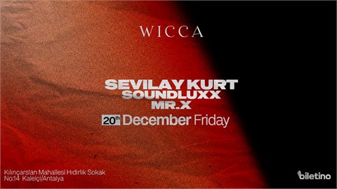 YALDA NIGHT |SEVILAY KURT, SOUNDLUXX, MR.X @WiccaAntalya 21th December