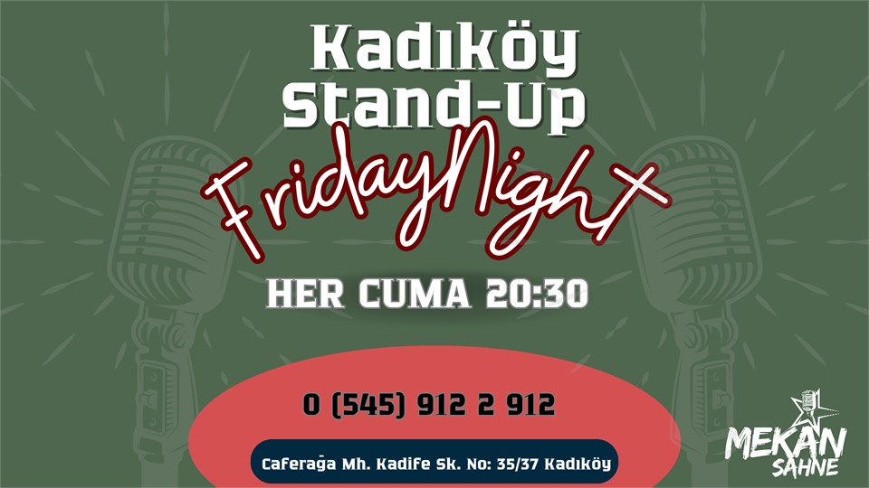 Kadıköy Stand-up Friday Night