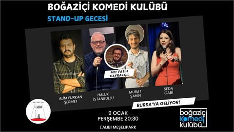 Boğaziçi Komedi Kulübü - Bursa Stand-up Gecesi