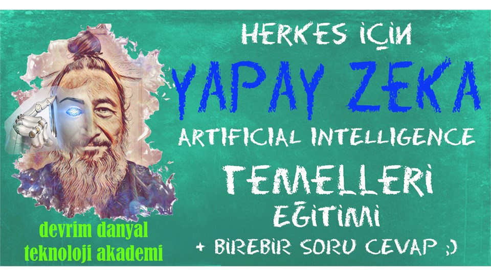 ONLINE SERTİFİKALI - Herkes İçin Yapay Zeka Temelleri Eğitimi - 10 Mart