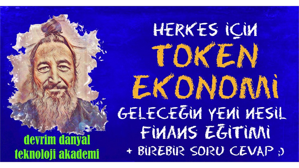 ONLINE SERTİFİKALI - Herkes İçin Token Ekonomi Bireysel Finans Eğitimi - 06 Şubat