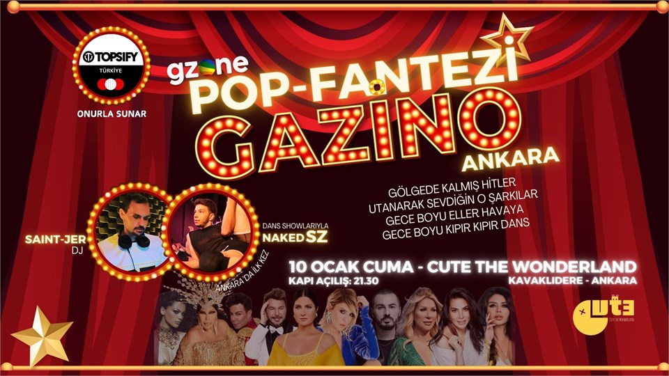 GZone Pop-Fantezi Gazino Party Ankara (Topsify Türkiye Onurla Sunar)