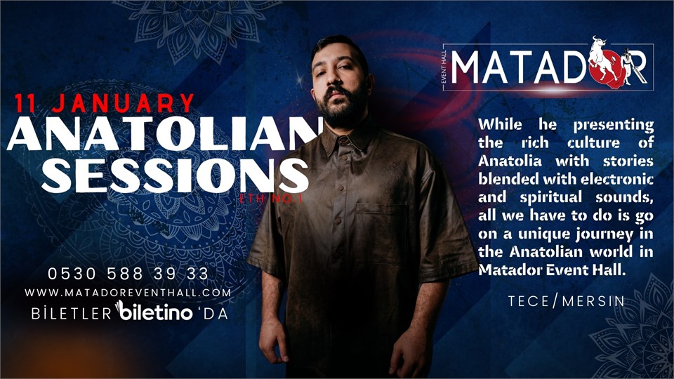 ANATOLIAN SESSIONS ETH.NO.1
