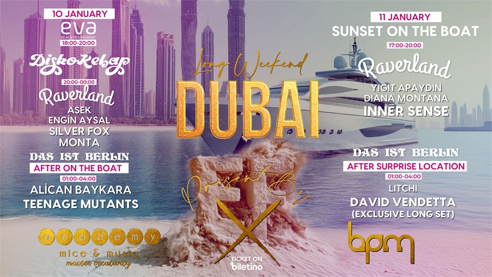 DUBAI LONG WEEKEND 