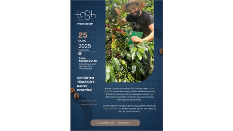 ÇİFTLİKTEN TÜKETİCİYE KAHVE DENEYİMİ
