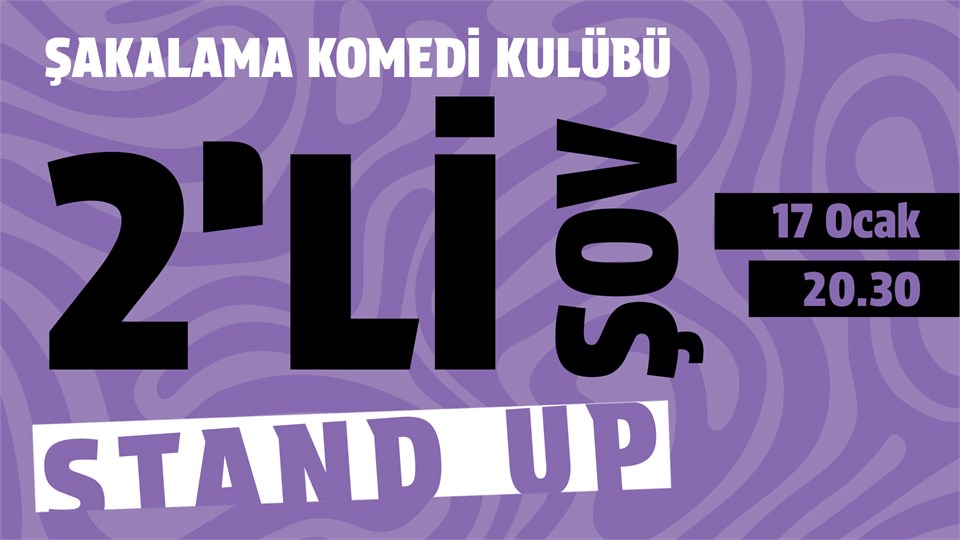 2'li Stand-up Gösterisi
