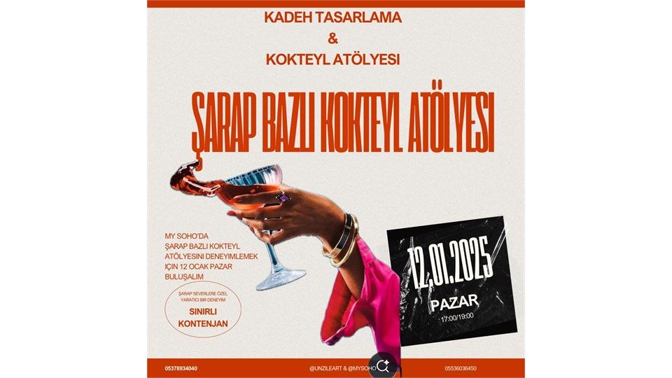 Şarap Bazlı kokteyl ve Sanat Etkinliği