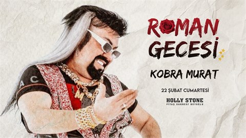Kobra Murat ile Roman Gecesi